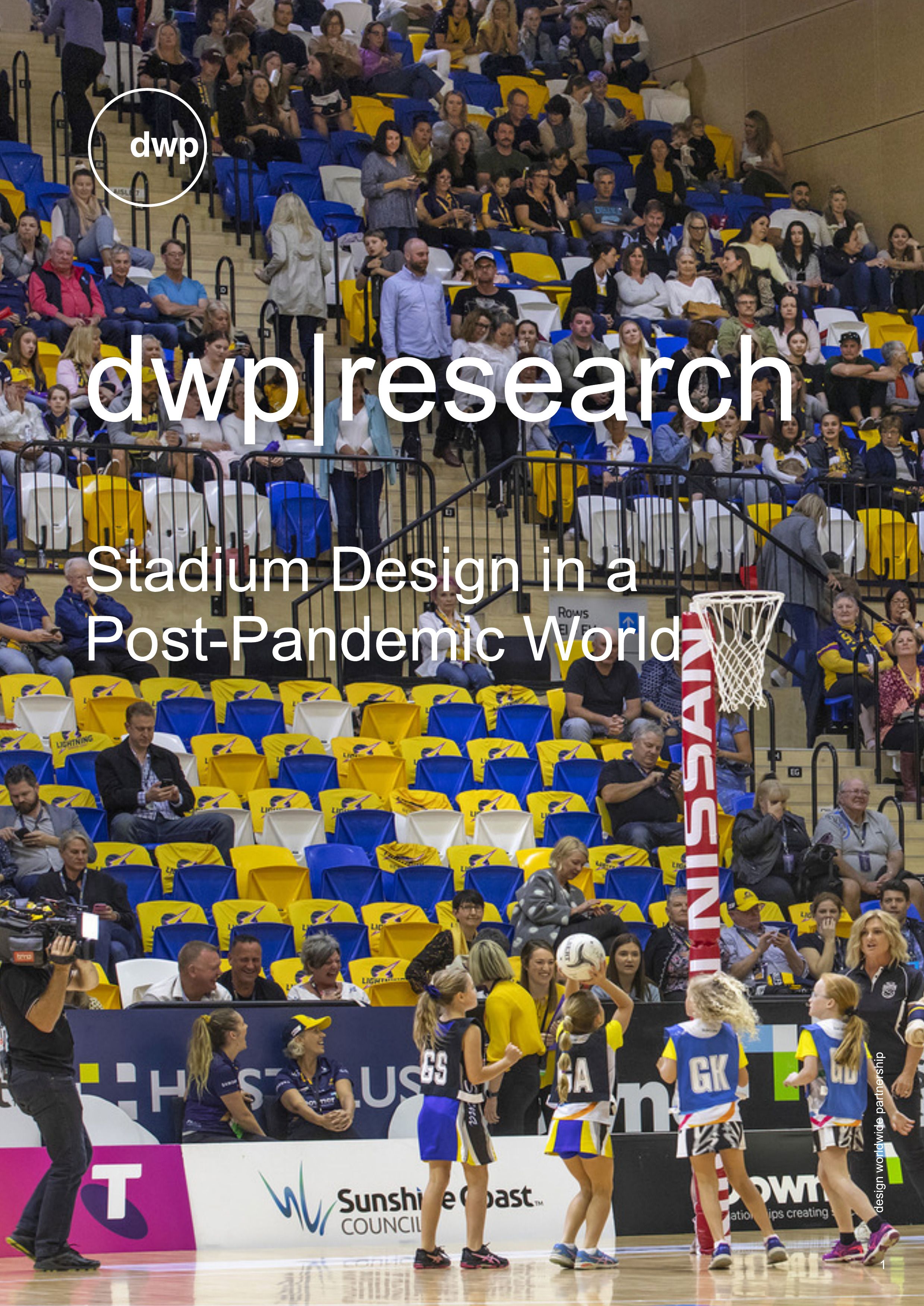 dwp|research: Stadium Design in a Post-Pandemic World